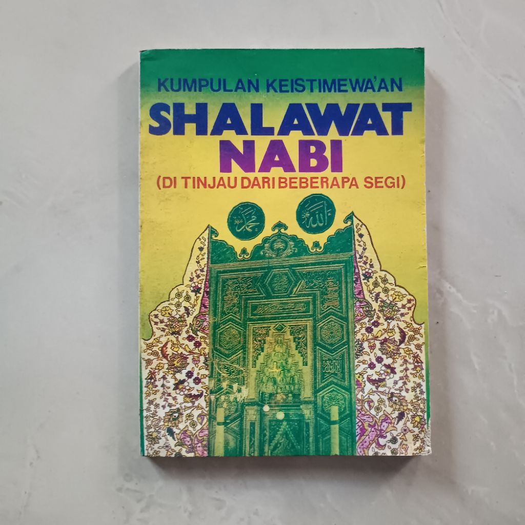 Kumpulan Keistimewaan Shalawat Nabi - Buku Original