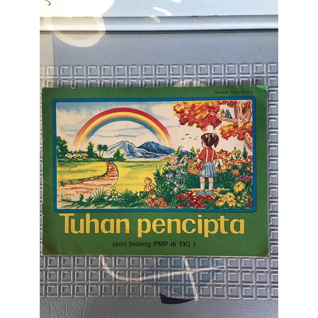 Buku tuhan pencipta seri bidang pmp di tk 1