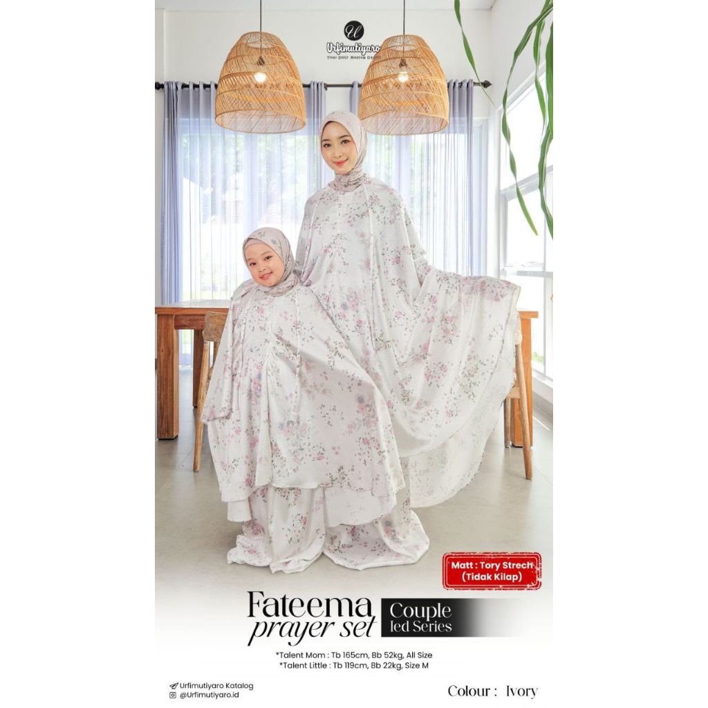 FATEEMA PRAYER SET COUPLE MOM & KIDS IED SERIES BY URFIMUTIYARO MUKENAH COUPLE IBU DAN ANAK