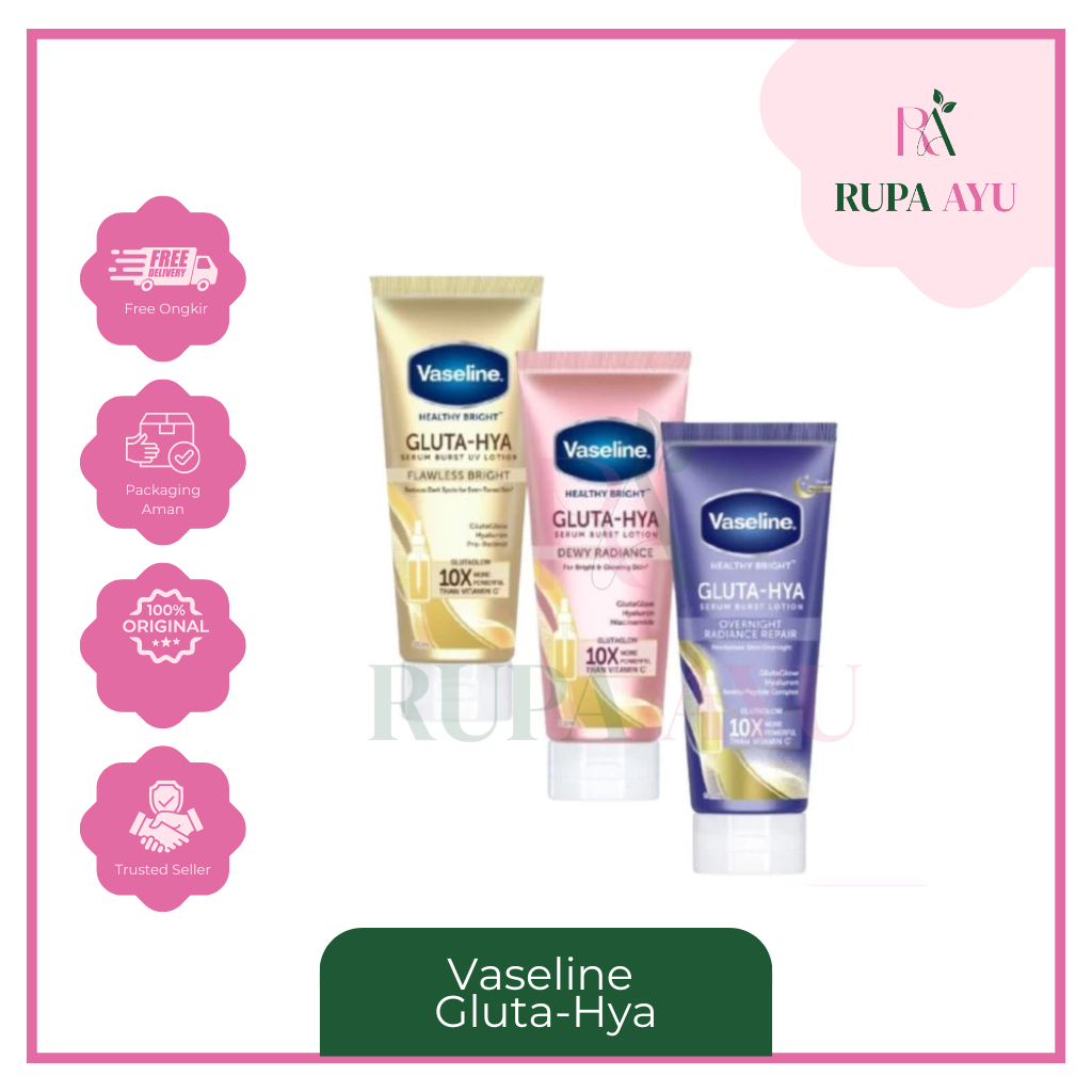 Vaseline Healthy Gluta Hya Serum Bright  Flawless Bright 330ML & Dewy Radiance 200ML / Vaseline Thai