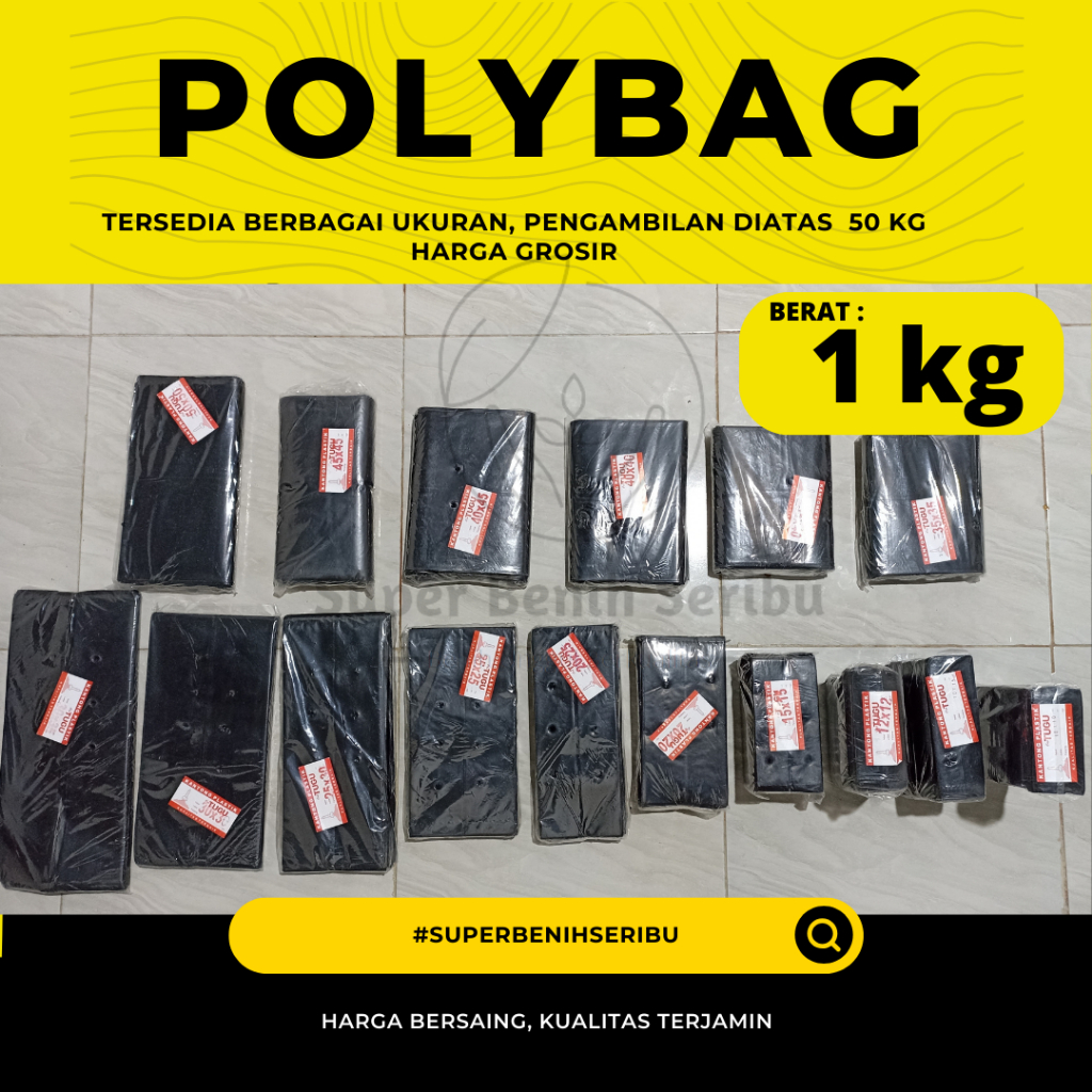 1kg - Polybag Tanaman Lengkap Plastik Polybag / Polybag Tanaman
