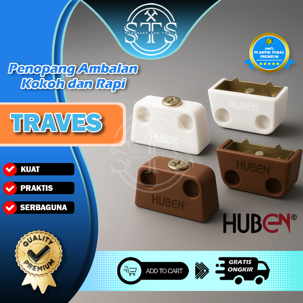 STSHARDWARE TRAVES [[ HUBEN ]] / TRAPES / TRAVES AMBALAN / SIKU AMBALAN PLASTIK / TRAVES HUBEN