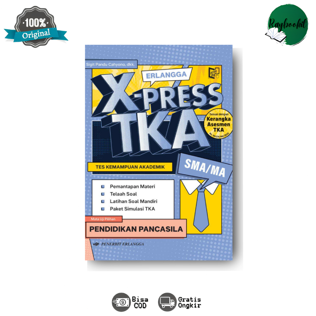 Buku Erlangga X-Press TKA SMA/MA mata uji pilihan: Pendidikan Pancasila - Penerbit Erlangga
