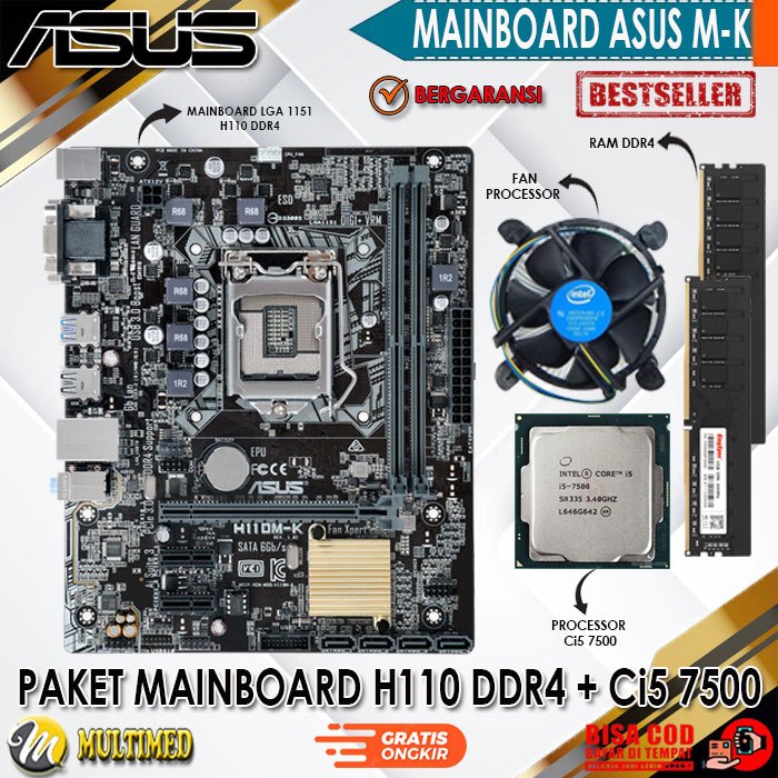 Paket Motherboard Socket LGA 1151 H110 DDR4 + Core i5 7500 + FAN + RAM