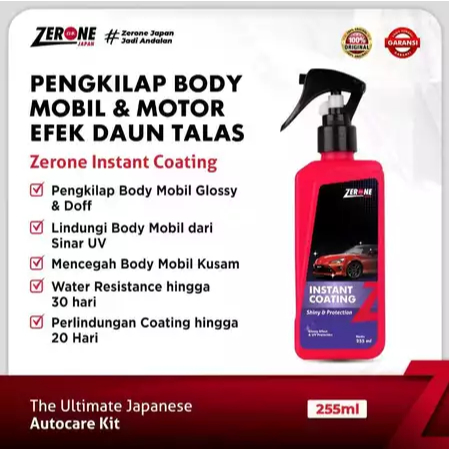 ZERONE INSTANT COATING 255 ML - PERLINDUNGAN UV-  PENGKILAP MOBIL DAN MOTOR - ZERONE ORGINAL