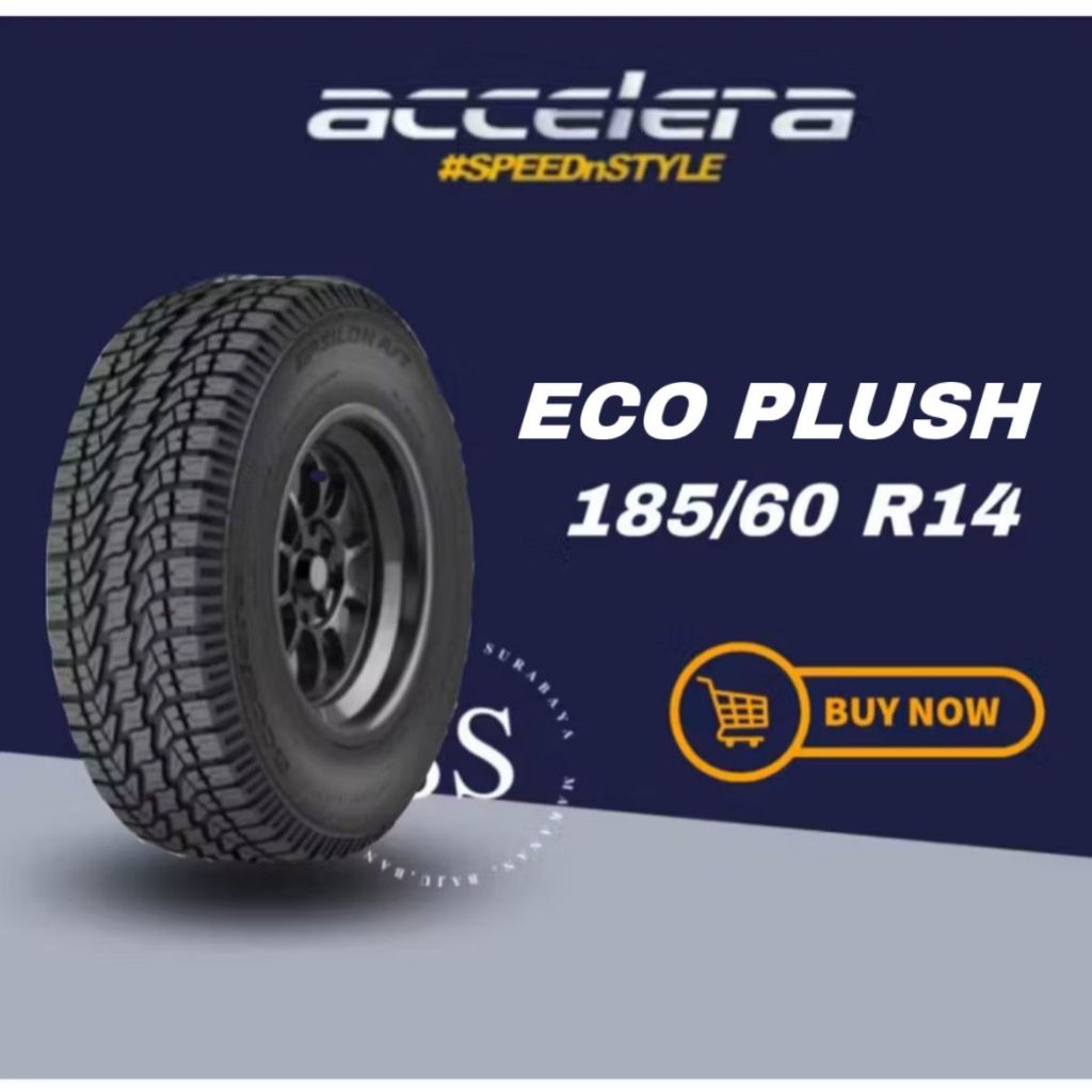 Ban Accelera 185/60 R14 185/60R14 18560R14 18560 R14 185/60/14 R14 R 14 ECO PLUSH