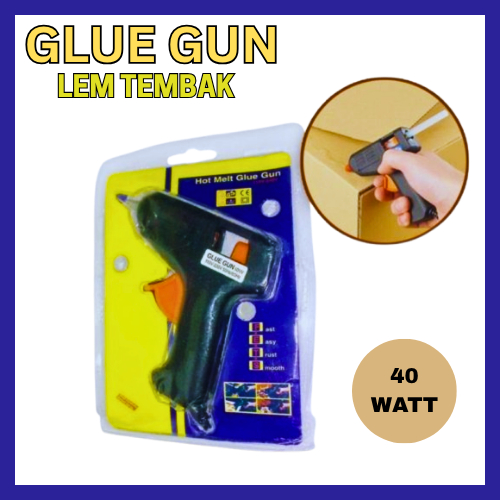 PISTOL LEM TEMBAK GLUE GUN 40 WATT / ALAT LEM TEMBAK GLUE GUN