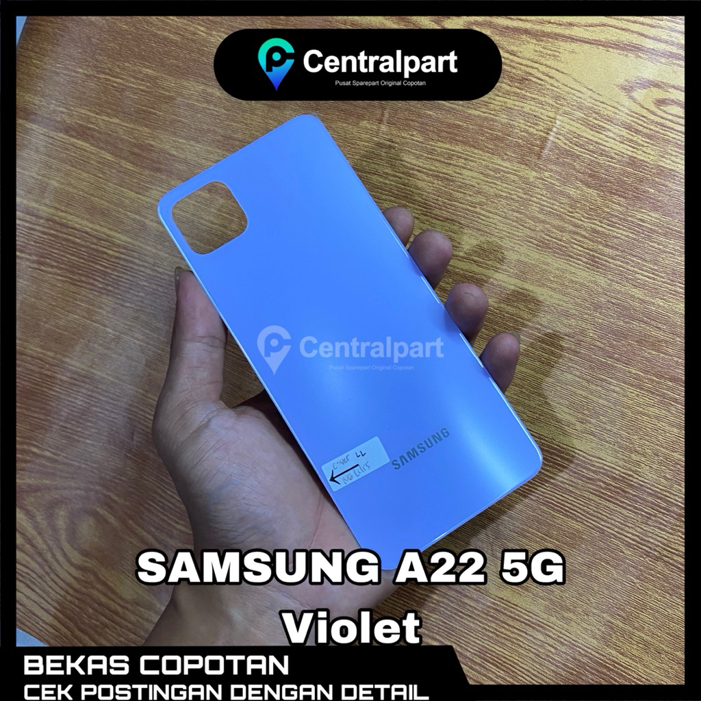BACKDOOR CASING SAMSUNG A22 5G ORIGINAL COPOTAN