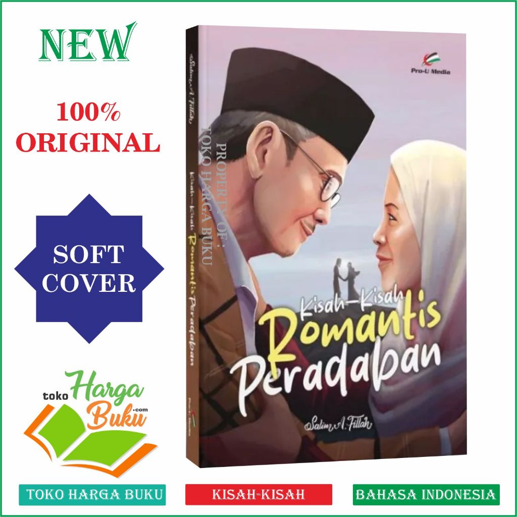 Foto Kisah-Kisah Romantis Peradaban ORIGINAL Karya Salim A Fillah Penerbit Pro-U Media