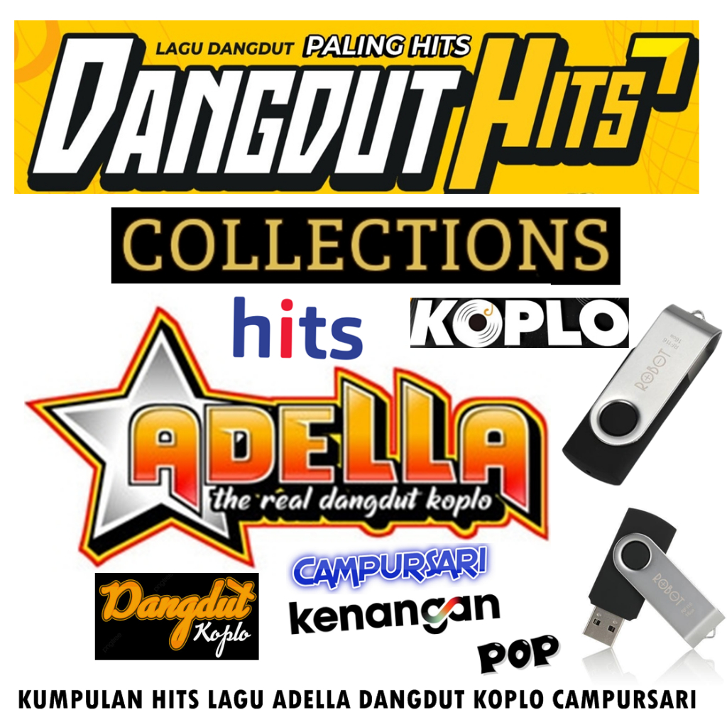 Usb Flasdisk 16Gb Mp4 (Video)  Kumpulan Lagu Hits Adella Dangdut Koplo Campursari