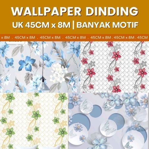 [WALLPAPER 10M] Wallpaper Dinding Motif 3D Bunga Walpaper Sticker Dinding Kamar Tidur Bunga 10 Meter