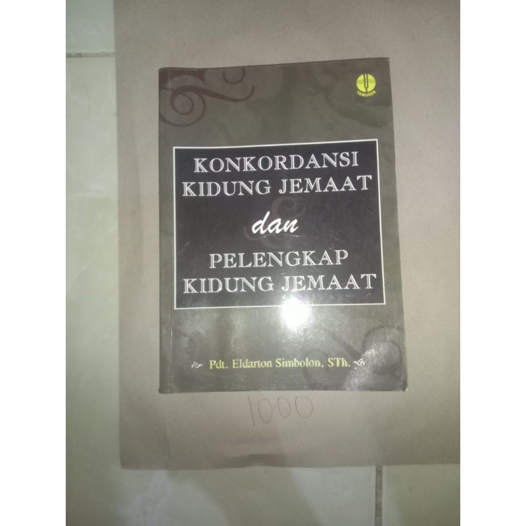 BUKU CONCORDANSI KIDUNG JEMAAT DAN PELENGKAP KIDUNG JEMAAT