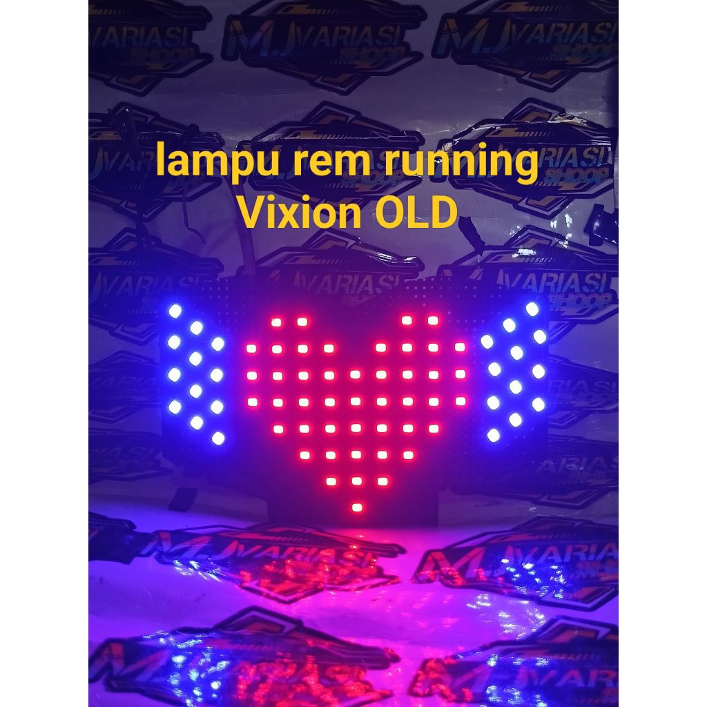 LAMPU REM VARIASI RUNNING LOVE VIXION OLD 8 MODE OTOMATIS PNP TINGGAL COLOK STOPLAMP RUNNING VIXION 