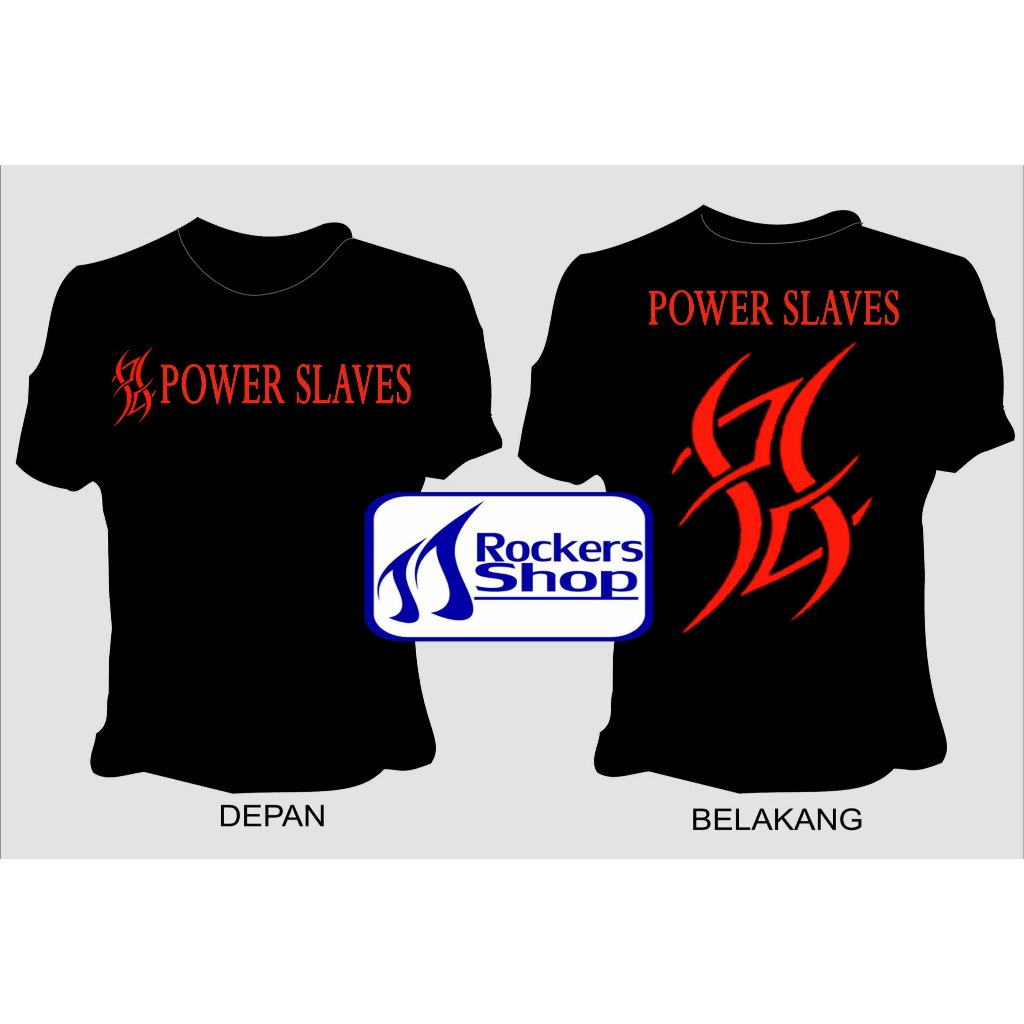 KAOS POWER SLAVES LOGO SLAVES INDONESIA POWERLSLAVES BAND ROCK LAWAS LEGENDARIS