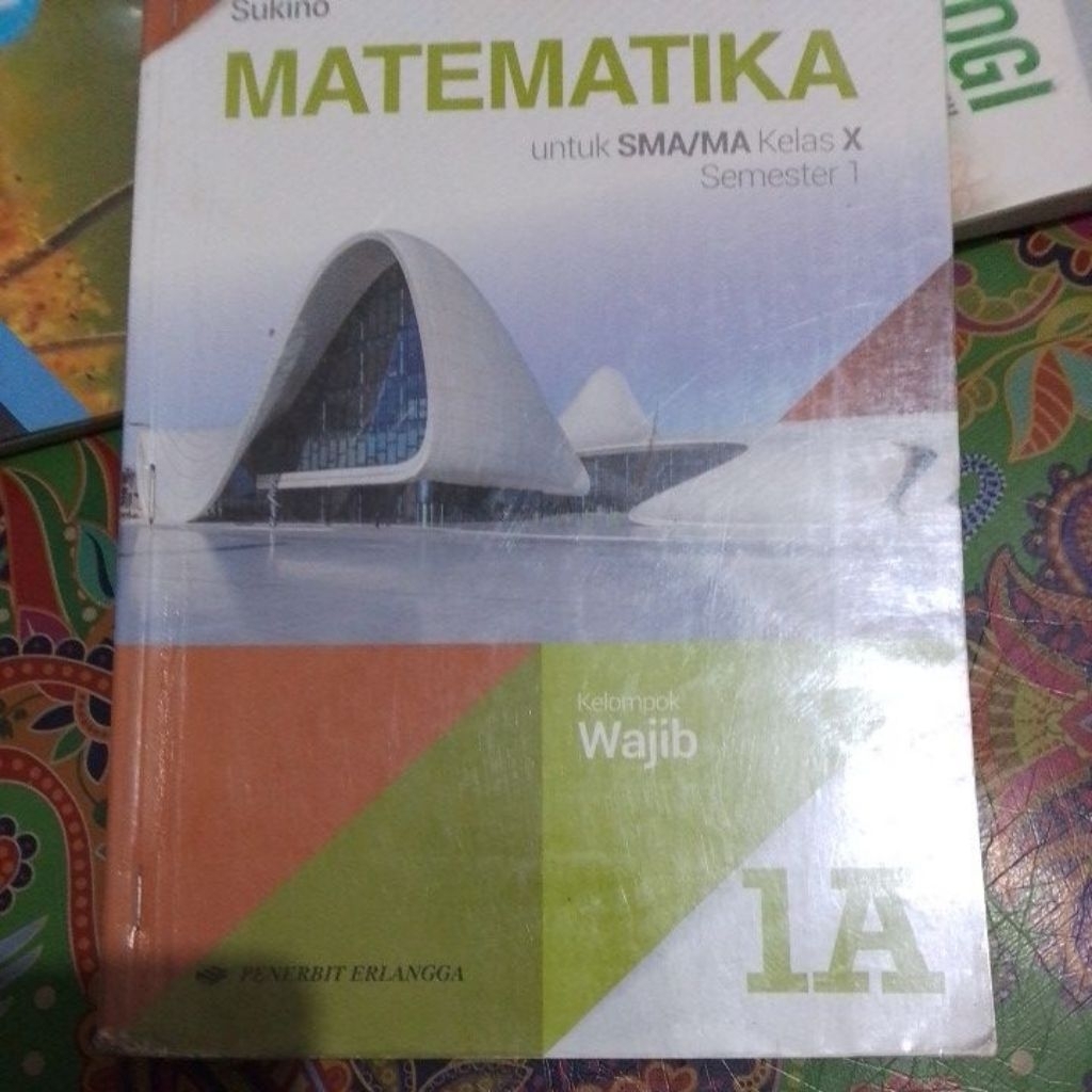 matematika untuk SMA kelas 1A  erlangga