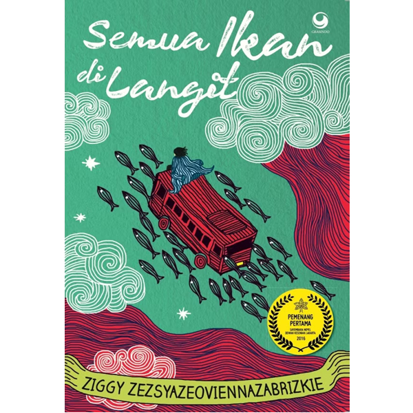 Semua Ikan Di Langit - Ziggy Zeszyazeoviennazabrizkie