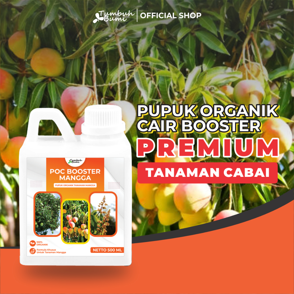 POC BOOSTER MANGGA 500ml - Pupuk Organik Cair dan ZPT - Mempercepat Pertumbuhan Tanaman Mangga