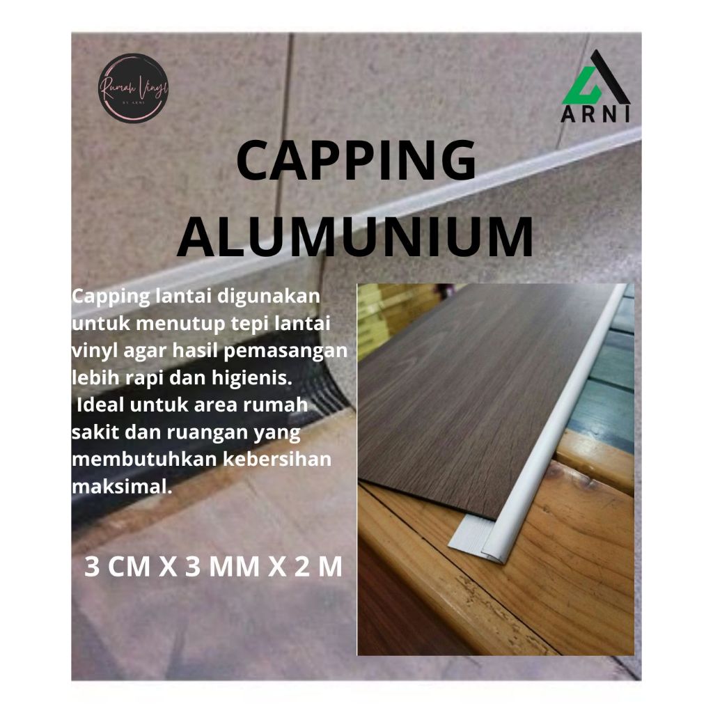 Capping Lantai Aluminium | List Penutup Tepi Lantai Vinyl | Rapi, Higienis & Tahan Lama