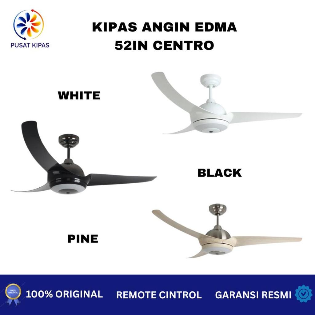 Kipas Angin Gantung / Kipas Plafon Gantung EDMA 52in Centro Remote Control
