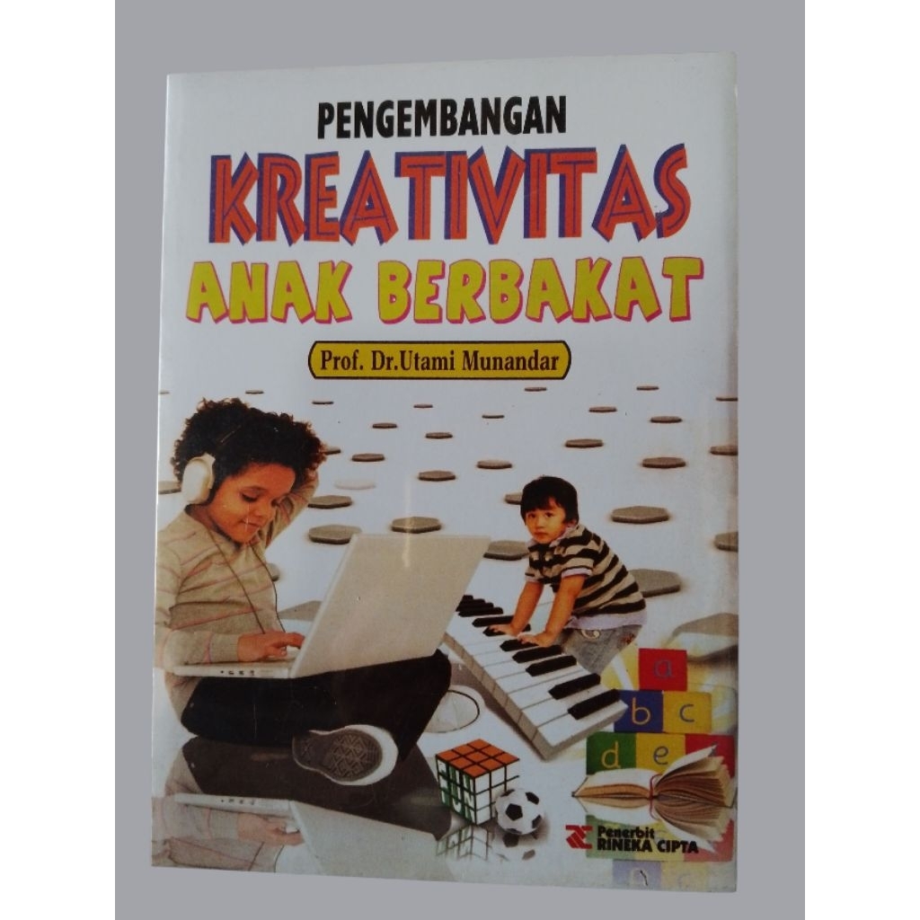 Pengembangan Kreativitas Anak Berbakat