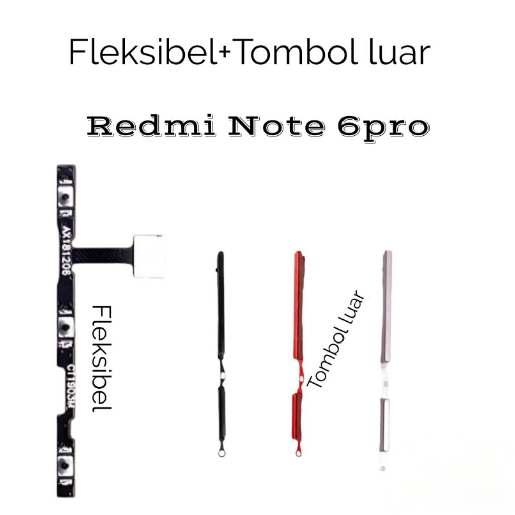 Fleksibel dan tombol luar Redmi Note 6pro