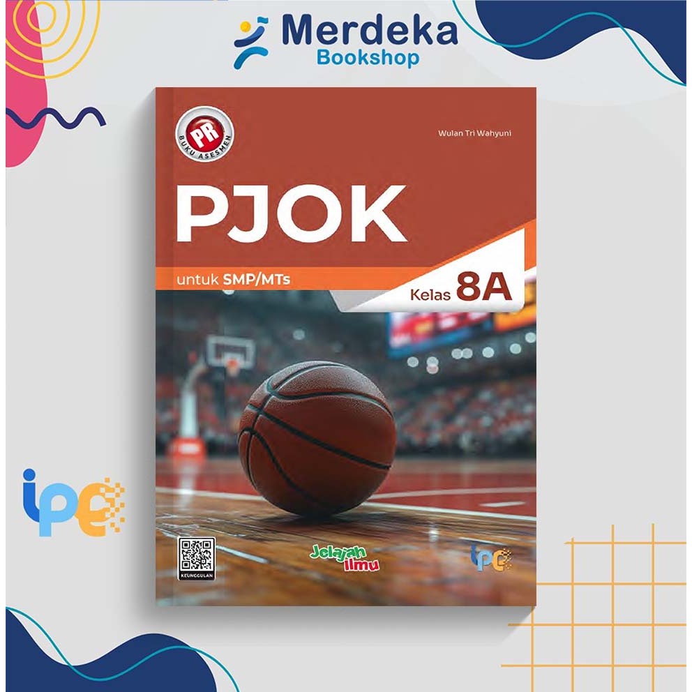 Buku PR PJOK untuk SMP/MTs Kelas 8A - Intan Pariwara 2025