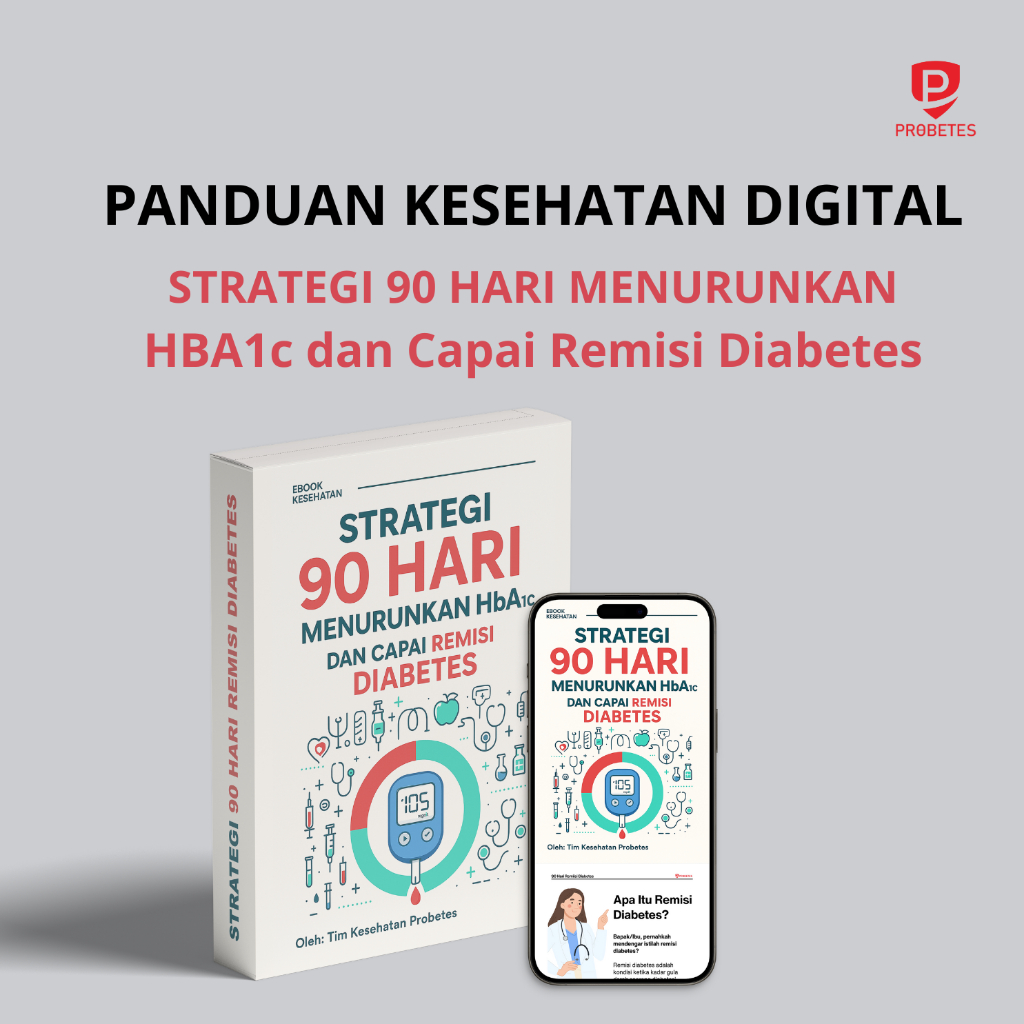 Panduan Remisi Diabetes tanpa Obat - Strategi 90 Hari Turunkan HbA1C & Capai Remisi Diabetes