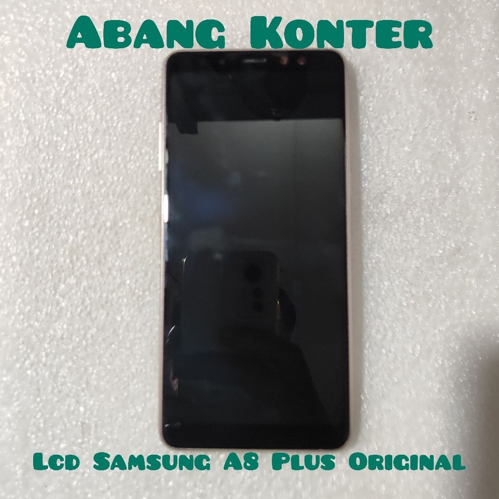 Lcd Samsung A8 Plus A730F Original Copotan Bergaransi