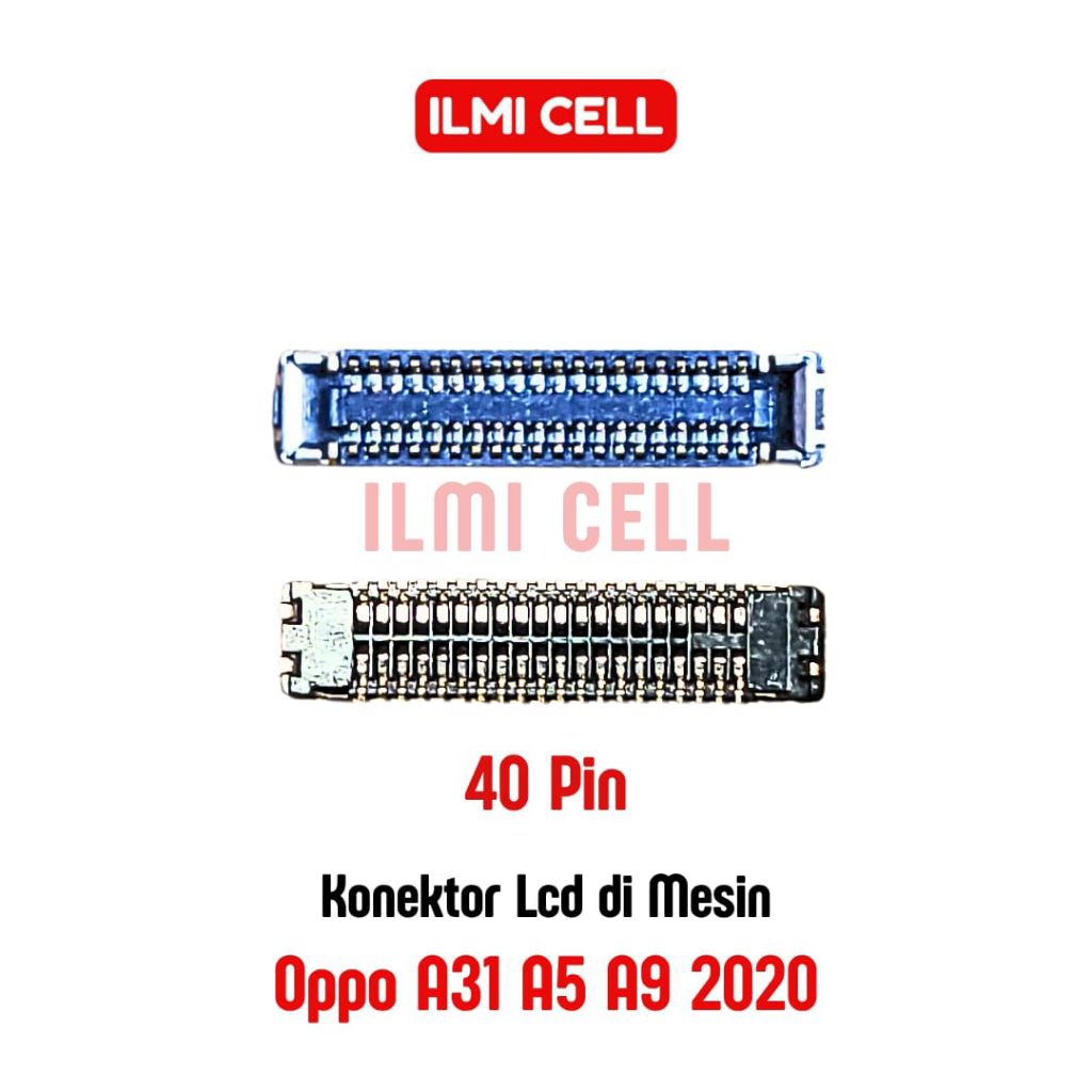 KONEKTOR LCD DI MESIN OPPO A31 2020/ A5 A9 2020