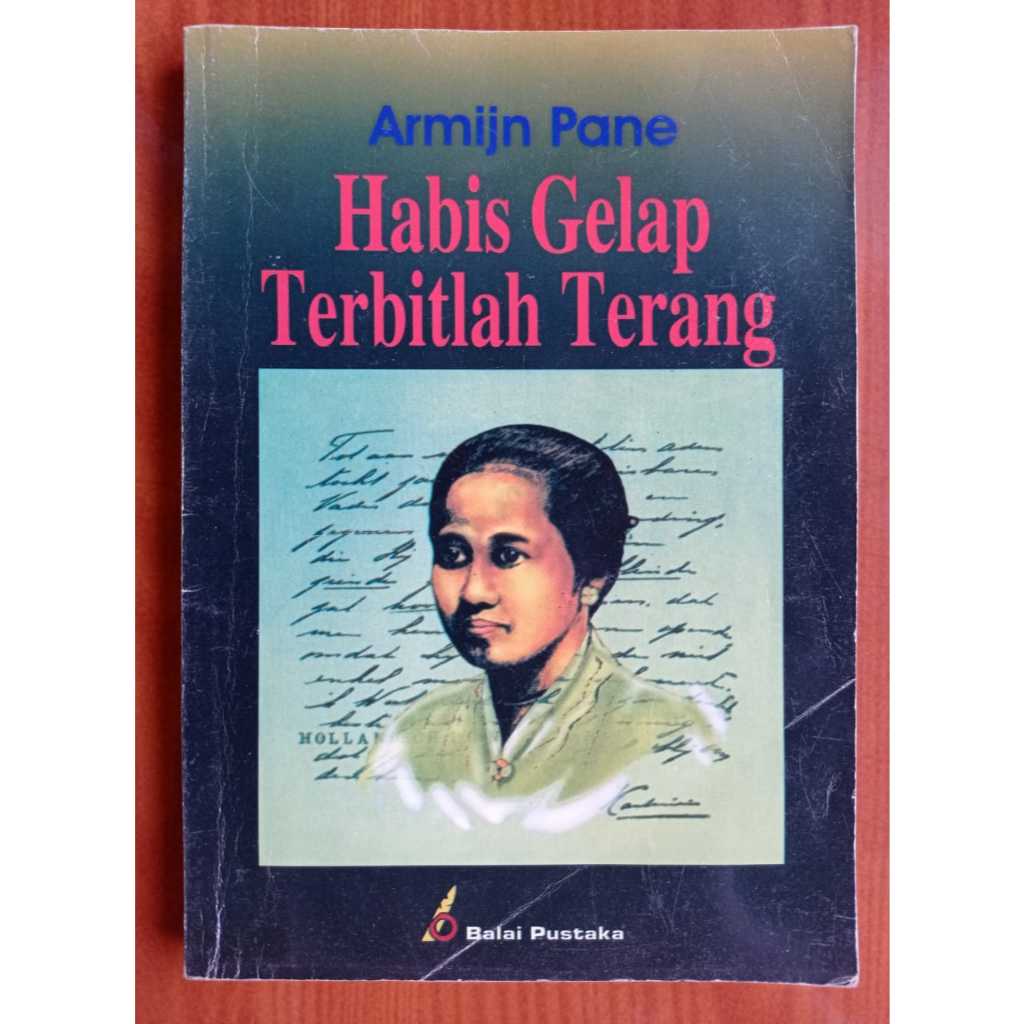 HABIS GELAP, TERBITLAH TERANG KARTINI/ARMIJN PANE