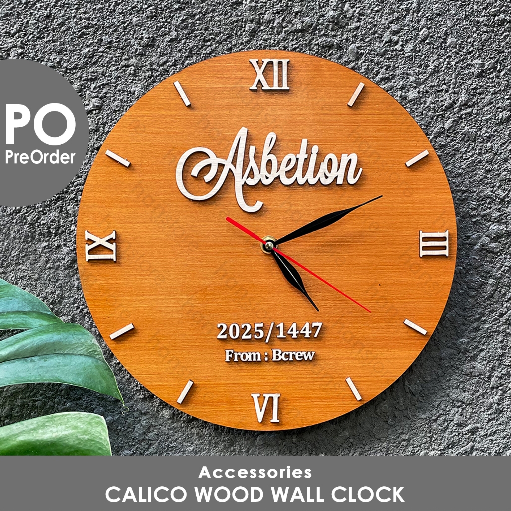 PO CALICO Wood Wall Clock / Custom Acrylic Wooden Wedding Wall Clock / Jam dinding custom / Jam Akri