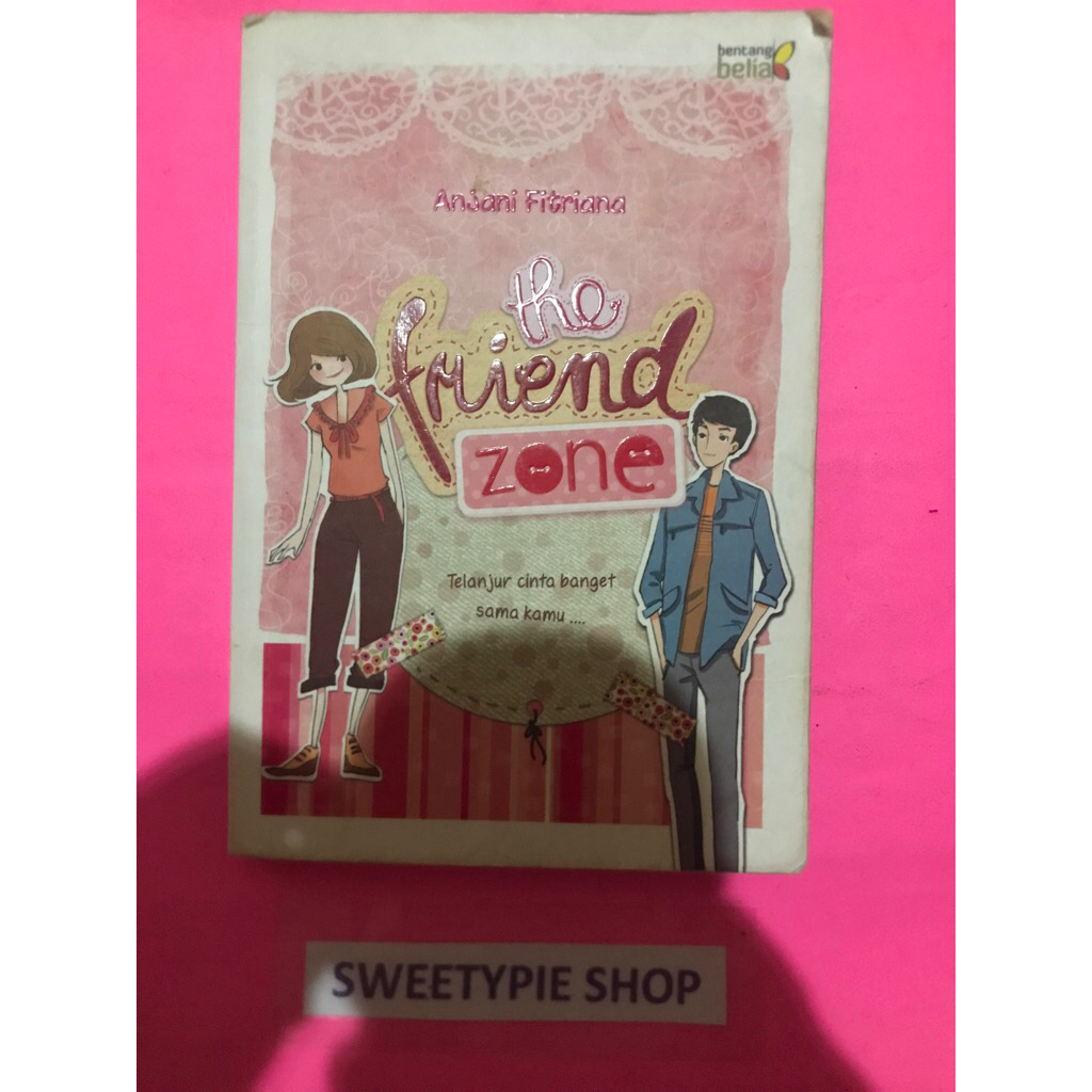[Original] Novel Remaja : The Friendzone - Anjani Fitriana (Preloved/Bekas)