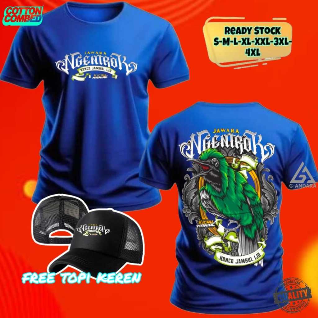 KAOS KICAU MANIA JAWARA NGENTROK KONCO JAMBUL IJO READY LENGAN PENDEK DAN LENGAN PANJANG BONUS TOPI