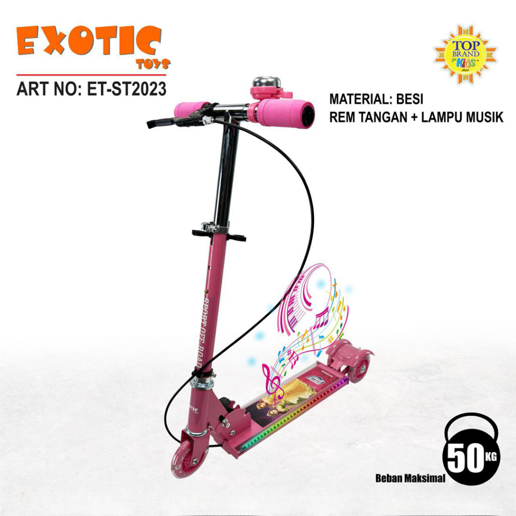 Exotic Scooter ETST2023 / Mainan Skuter Anak/ Exotic Skuter Anak ST2023