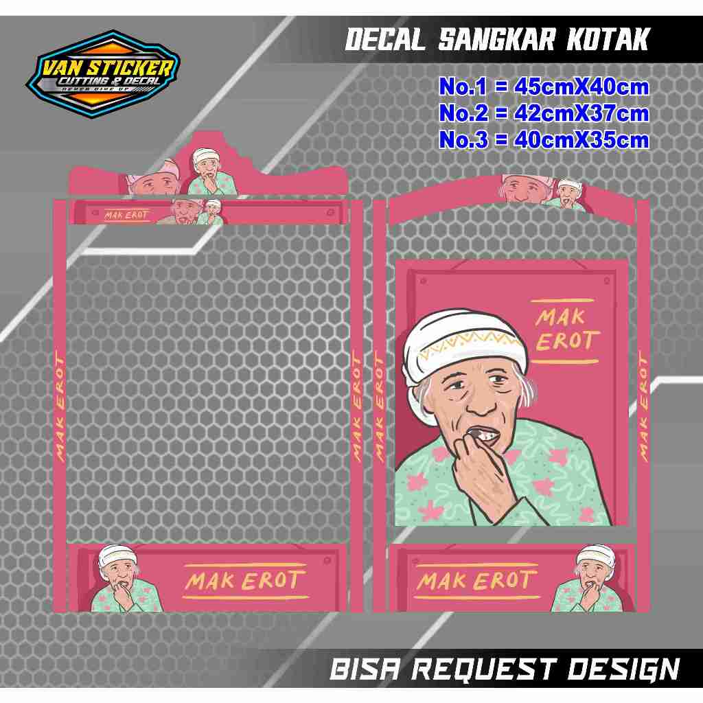 decal sangkar mak erot