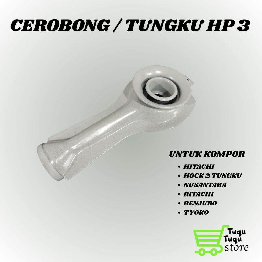 CEROBONG KOMPOR GAS HP3 NUSANTARA TODACHI/KOMPOR GAS 2 TUNGKU