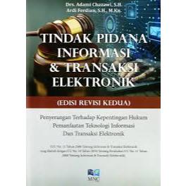 Gramedia Batam - Tindak Pidana Informasi & Transaksi Elektronik (Edisi Revisi Kedua)