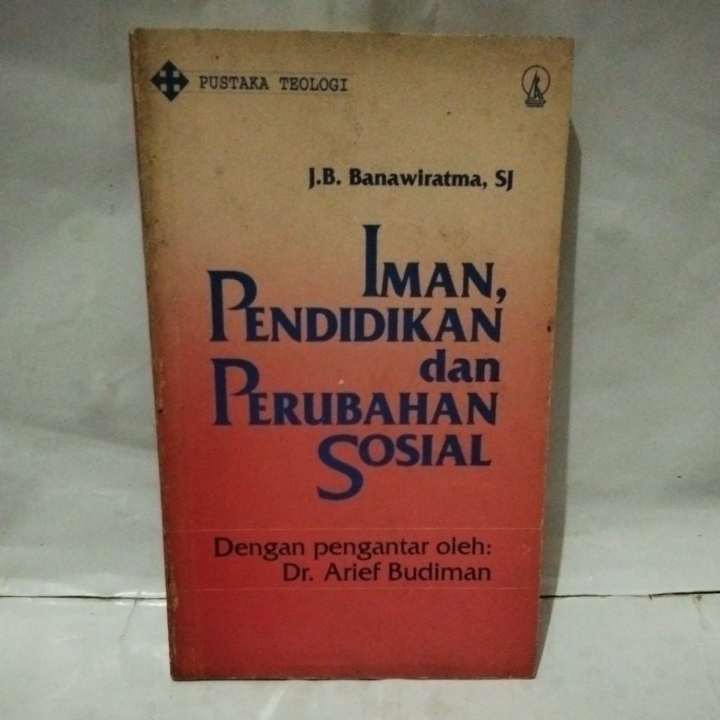 Iman, pendidikan, dan perubahan sosial