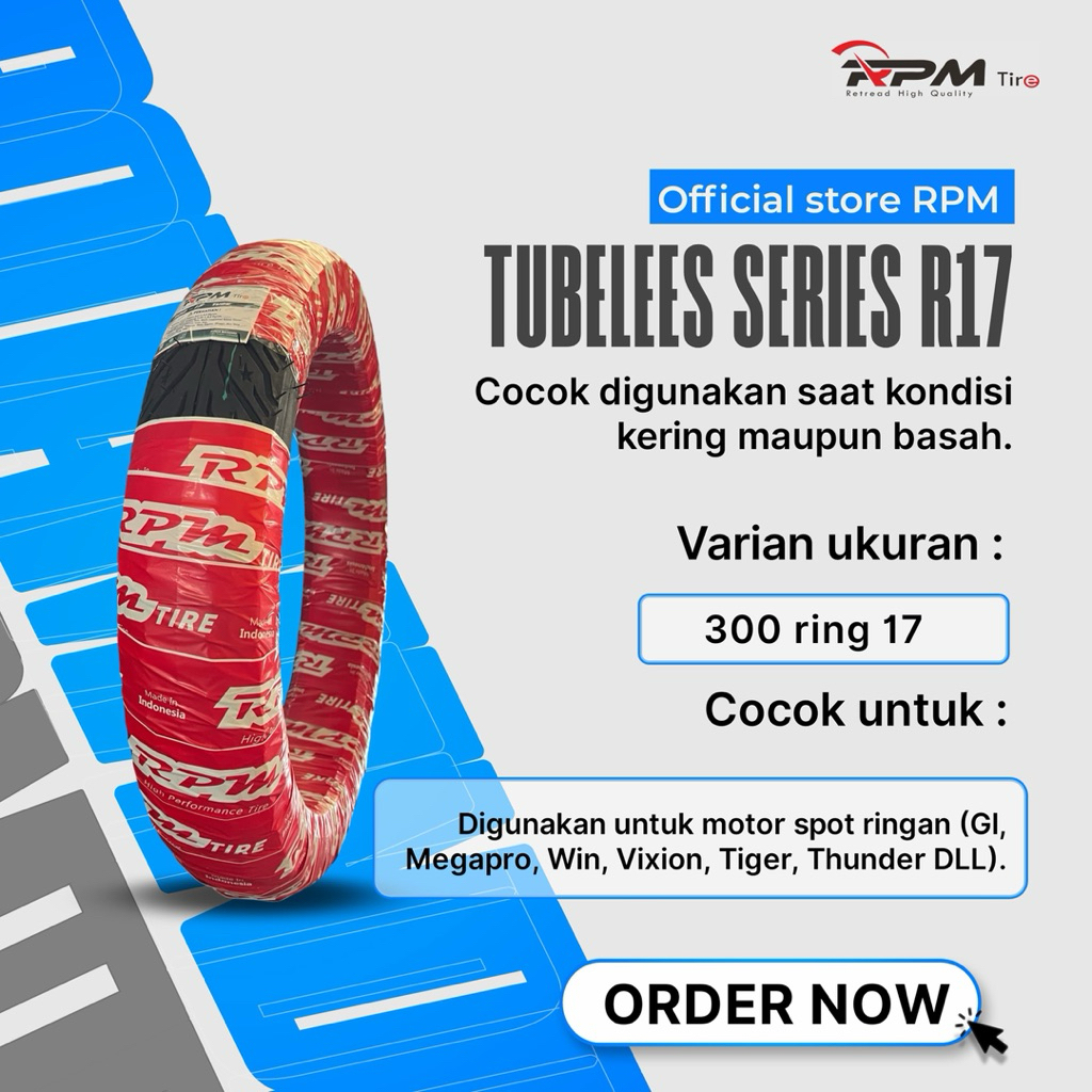 Ban Fullpress Tubless Murah ukuran 300 Ring 17 by RPM