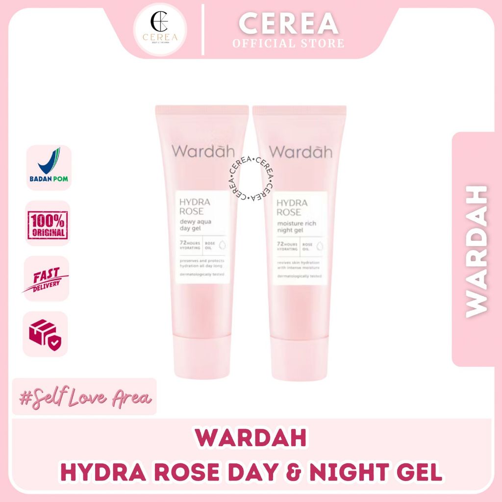 [BPOM] WARDAH HYDRA ROSE DEWY AQUA DAY GEL & MOISTURE RICH NIGHT GEL 17ML | KRIM SIANG MALAM WAJAH