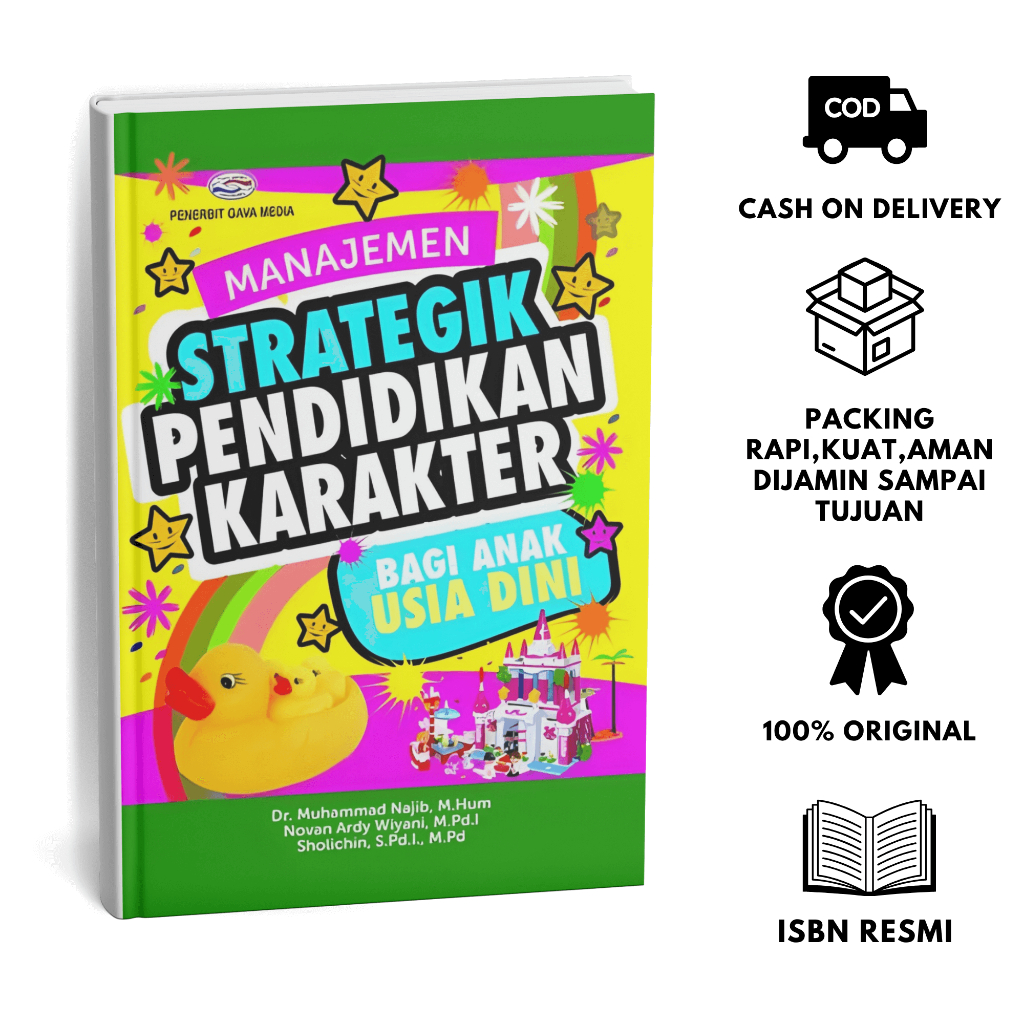 Manajemen Strategik Pendidikan Karakter Bagi Anak Usia Dini