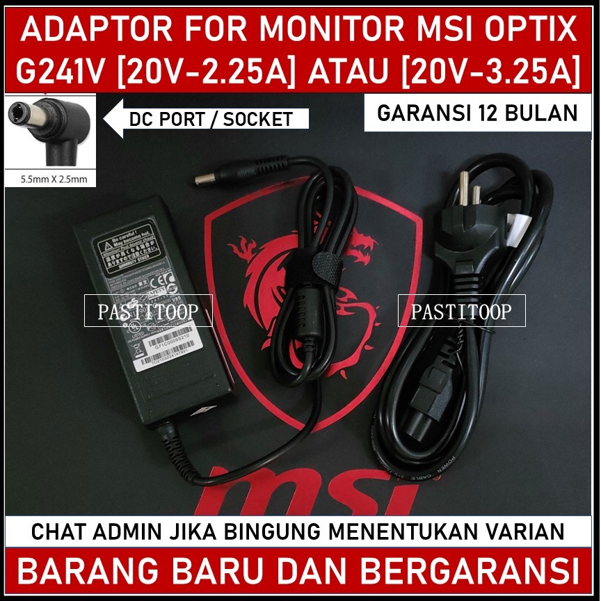 Adaptor adapter monitor MSI Optix G241V 20V 2.25A Series