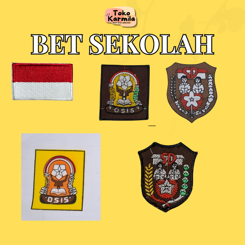 BET/EMBLEM SEKOLAH SD, SMP, DAN SMA-BORDIR/SABLON