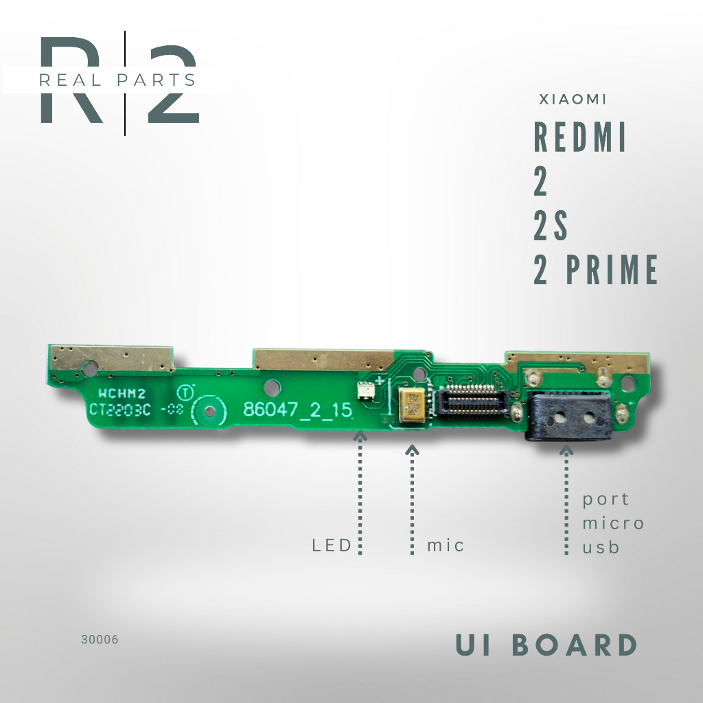 Papan Board Cas Mic Xiaomi Redmi 2 /  2S / 2 Prime UI Board PCB Charger