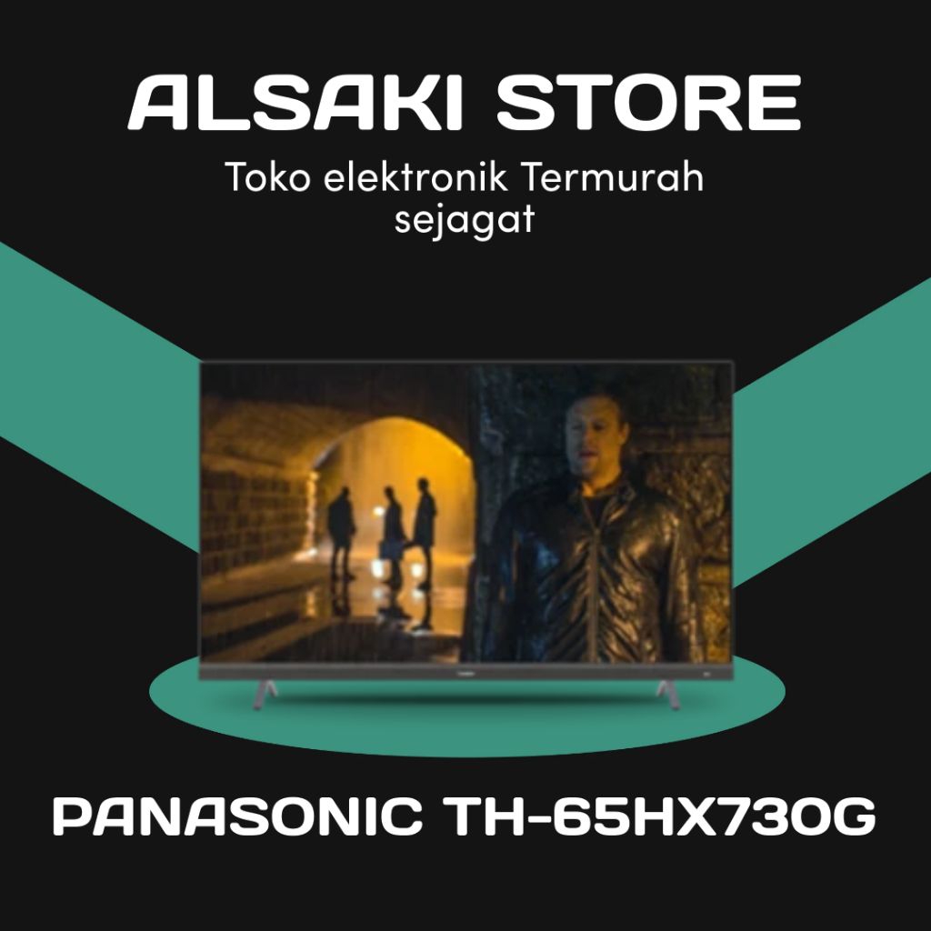 PANASONIC 4K ANDROID TV 65HX730G/TH-65HX730G 65 inch