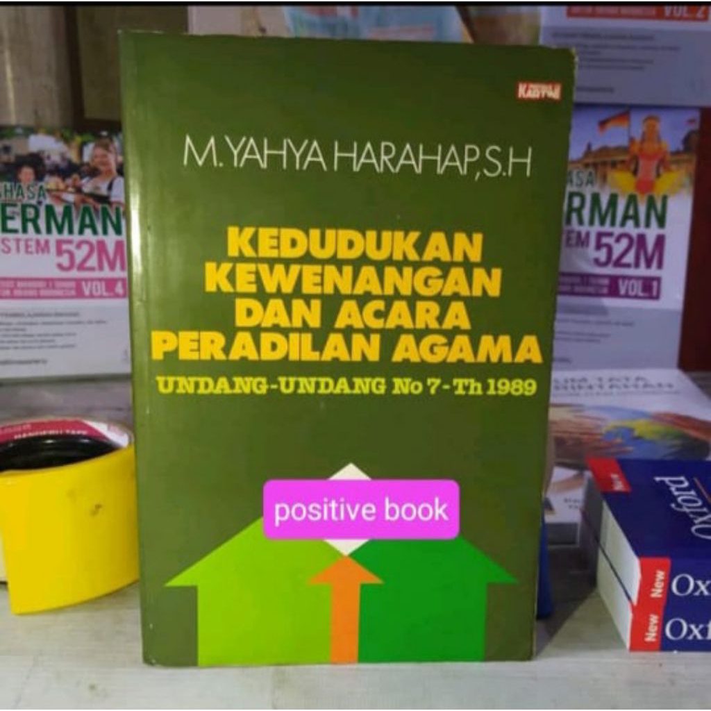 kedudukan kewenangan dan acara peradilan agama yahya harahap original