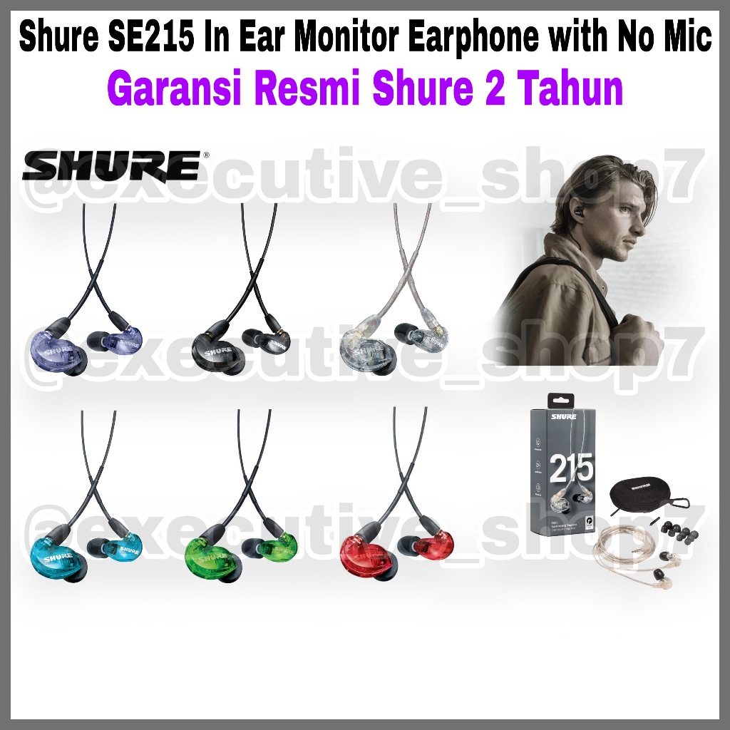 Shure SE215 In Ear Monitor Earphone with No Mic - Garansi Resmi Shure 2 Tahun