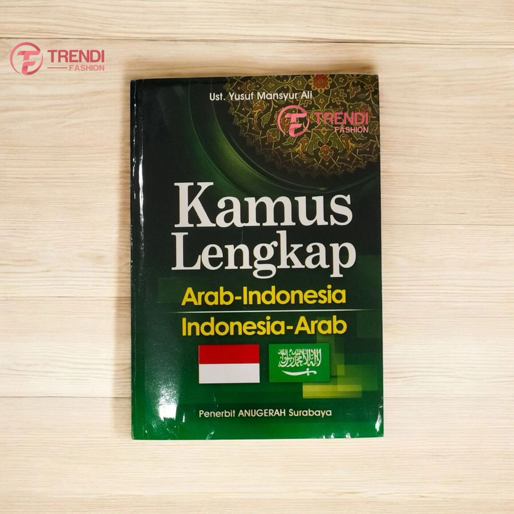 Kamus Lengkap Bahasa Arab Indonesia Kamus Terjemahan Bahasa Arab