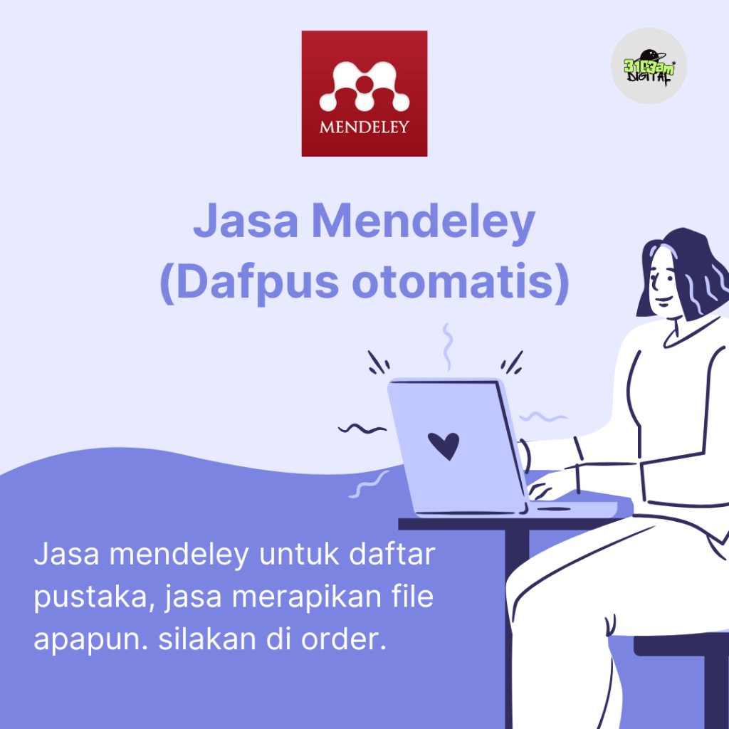 Jasa mendeley (daftar pustaka otomatis) | Jasa merapikan dokumen