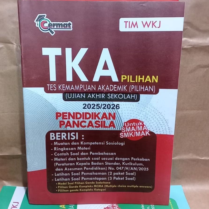 Buku TKA pendidikan Pancasila untuk SMA MA SMK MAK Tahun 2025 / 2026 ujian Akhir sekolah Tim Wkj